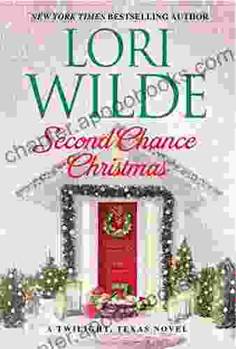 Second Chance Christmas: A Twilight Texas Novel