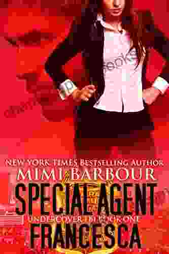 Special Agent Francesca (Undercover FBI 1)