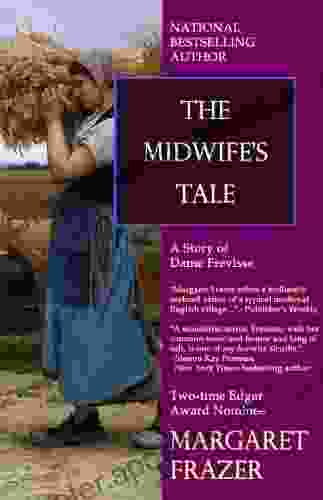 The Midwife S Tale (Dame Frevisse Medieval Mysteries)