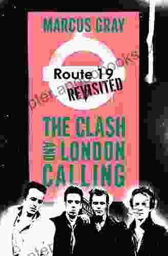 Route 19 Revisited: The Clash And London Calling