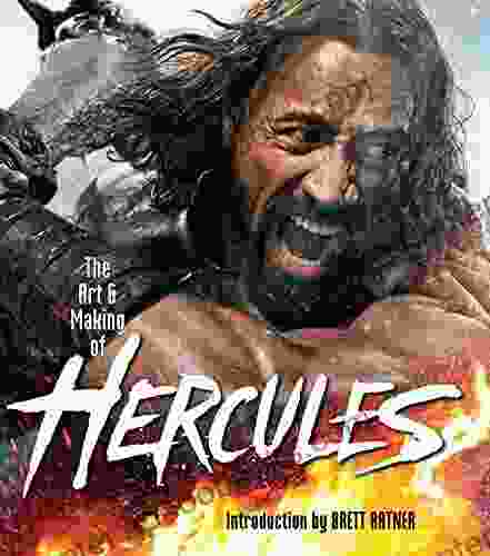 The Art and Making of Hercules: The Thracian Wars A Newmarket Pictorial (Pictorial Moviebook)