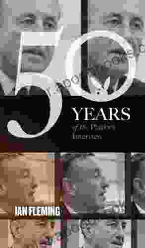 Ian Fleming: The Playboy Interview (50 Years Of The Playboy Interview)