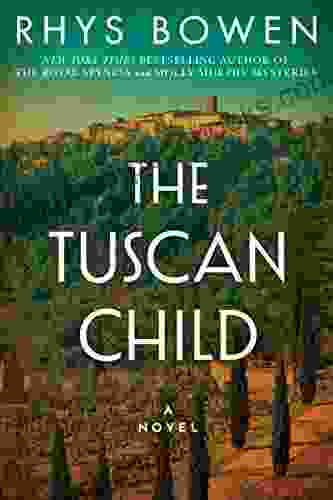 The Tuscan Child Rhys Bowen