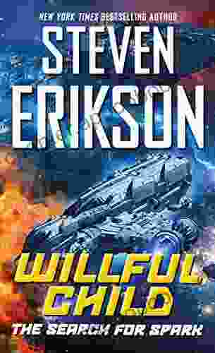 Willful Child: The Search for Spark