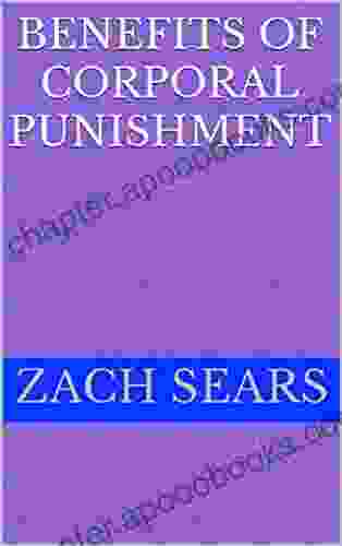 Benefits Of Corporal Punishment Zach Sears