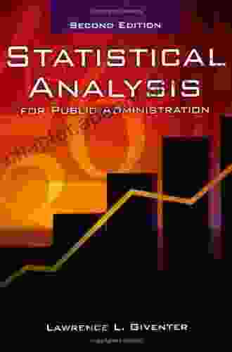 Statistical Analysis For Public Administration