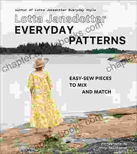 Lotta Jansdotter Everyday Patterns: Easy Sew Pieces To Mix And Match