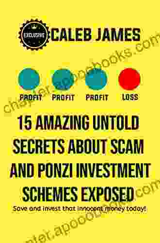 15 AMAZING UNTOLD SECRETS ABOUT SCAM AND PONZI INVESTMENT SCHEMES EXPOSED: Save and invest that innocent money today