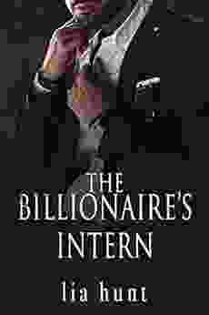 The Billionaire s Intern (The Intern 1)