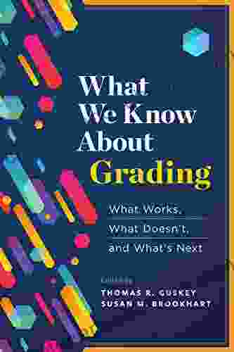 What We Know About Grading: What Works What Doesn T And What S Next