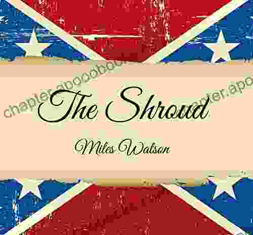 The Shroud Miles Watson