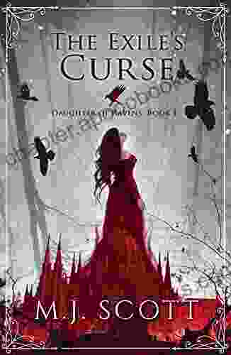 The Exile s Curse (Daughter of Ravens 1)