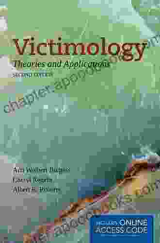 Victimology: Theories and Applications Michael Reid