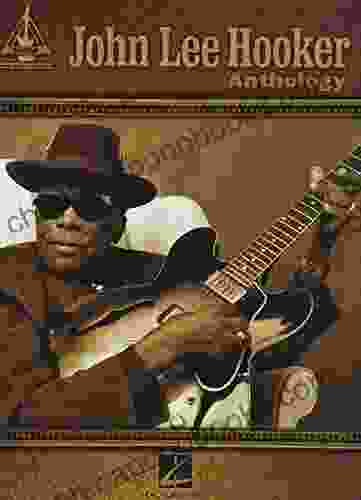 John Lee Hooker Anthology Songbook